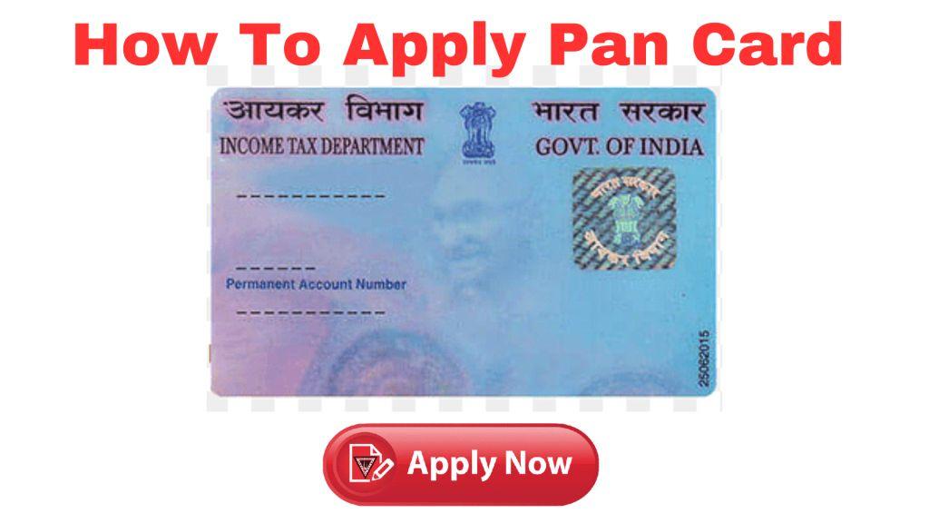How To Apply For Pan Card