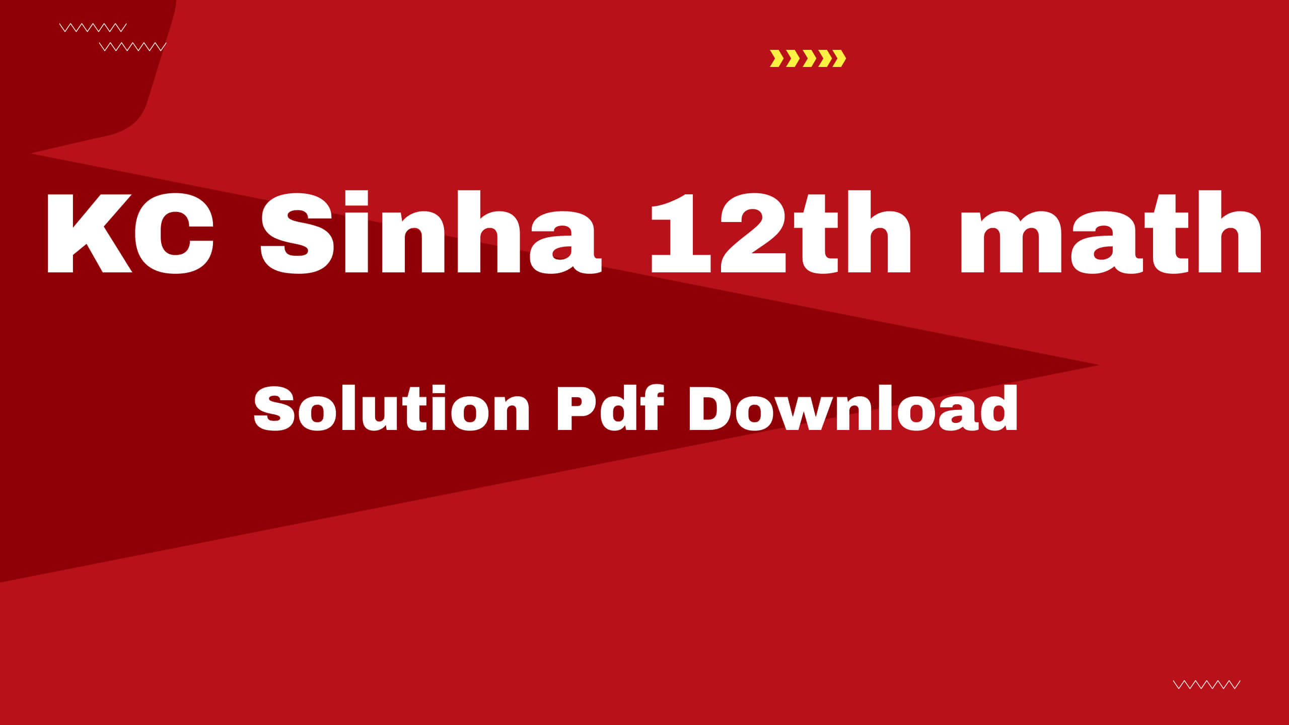 kc sinha 12th math solution pdf download